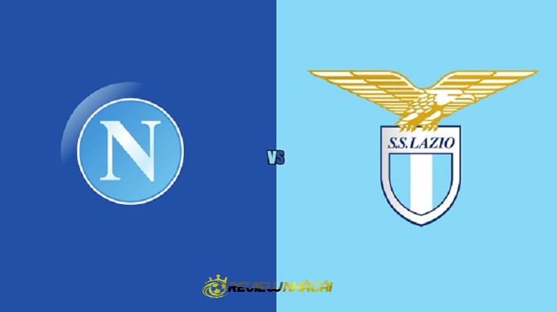 Soi kèo bóng đá, tỷ lệ kèo trận đấu giữa hai đội Napoli - Lazio, 02h45 ngày 29/11/2021