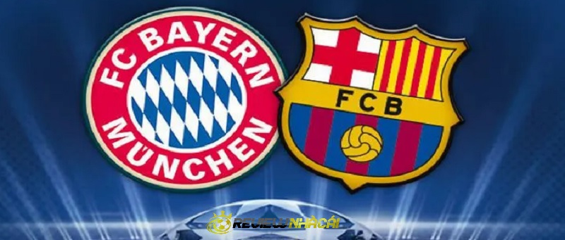 Kèo nhà cái, Tỷ lệ kèo trận đấu giữa hai đội Bayern Munich - Barcelona, 03h00 ngày 09/12/2021