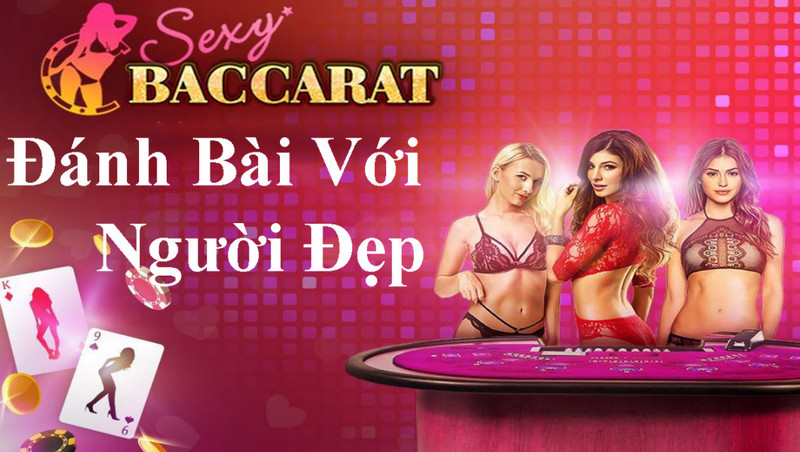 chơi Sexy Baccarat