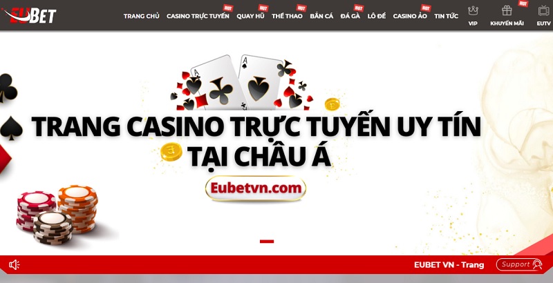 Casino online uy tín EUBET số 1 Châu Á