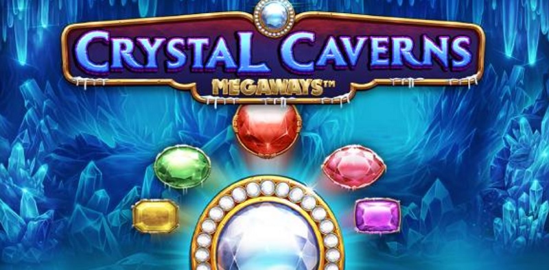 Tìm kiếm và khám phá hang động lấp lánh giá trị từ game quay thưởng Crystal Caverns Megaways